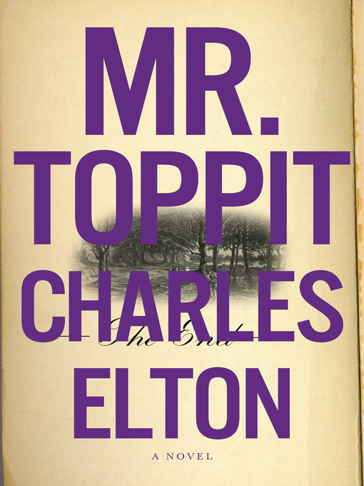 Title details for Mr. Toppit by Charles Elton - Available